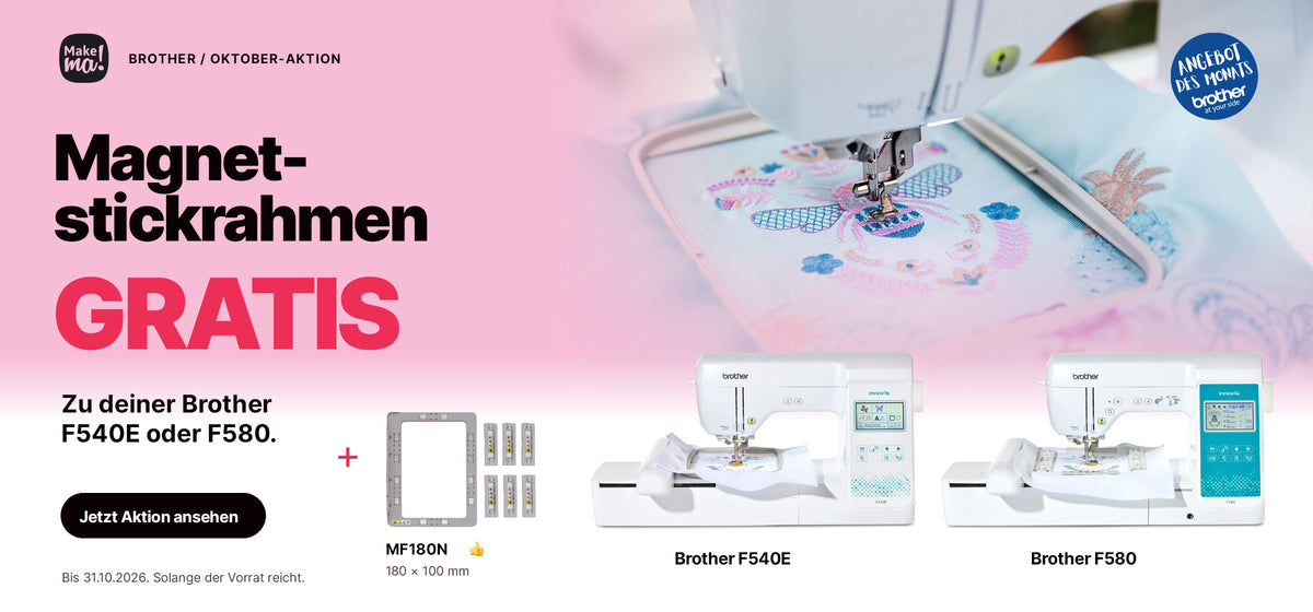 Brother F540E oder F580 kaufen und den Magnetstickrahmen MF180N (180 × 100 mm) gratis erhalten. Aktion bis 31.10.2026, solange der Vorrat reicht.