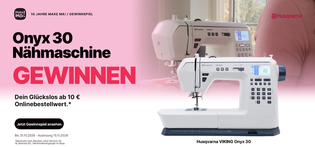 Husqvarna VIKING Onyx 30 Nähmaschine gewinnen: Ein digitales Glückslos je qualifizierender Onlinebestellung ab 10 € Warenwert nach Rabatten. Teilnahme bis 31.10.2026, Auslosung am 15.11.2026.