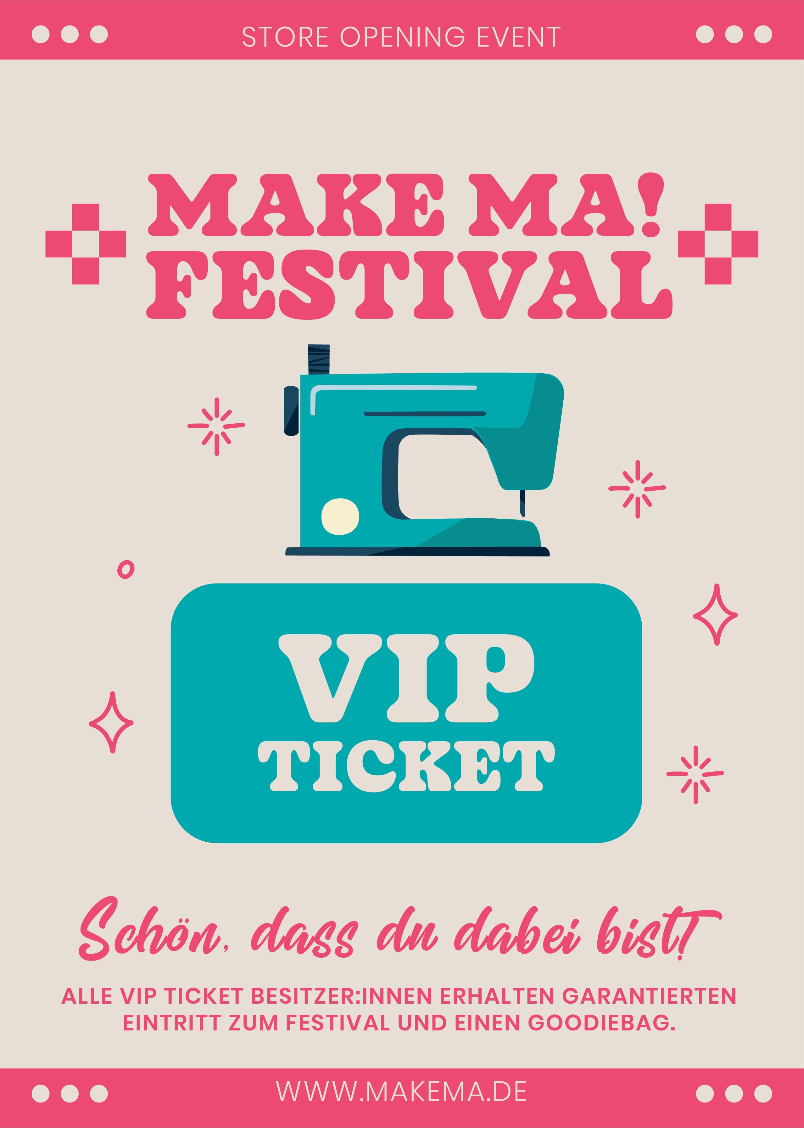 VIP ticket for Make ma! Festival 2025
