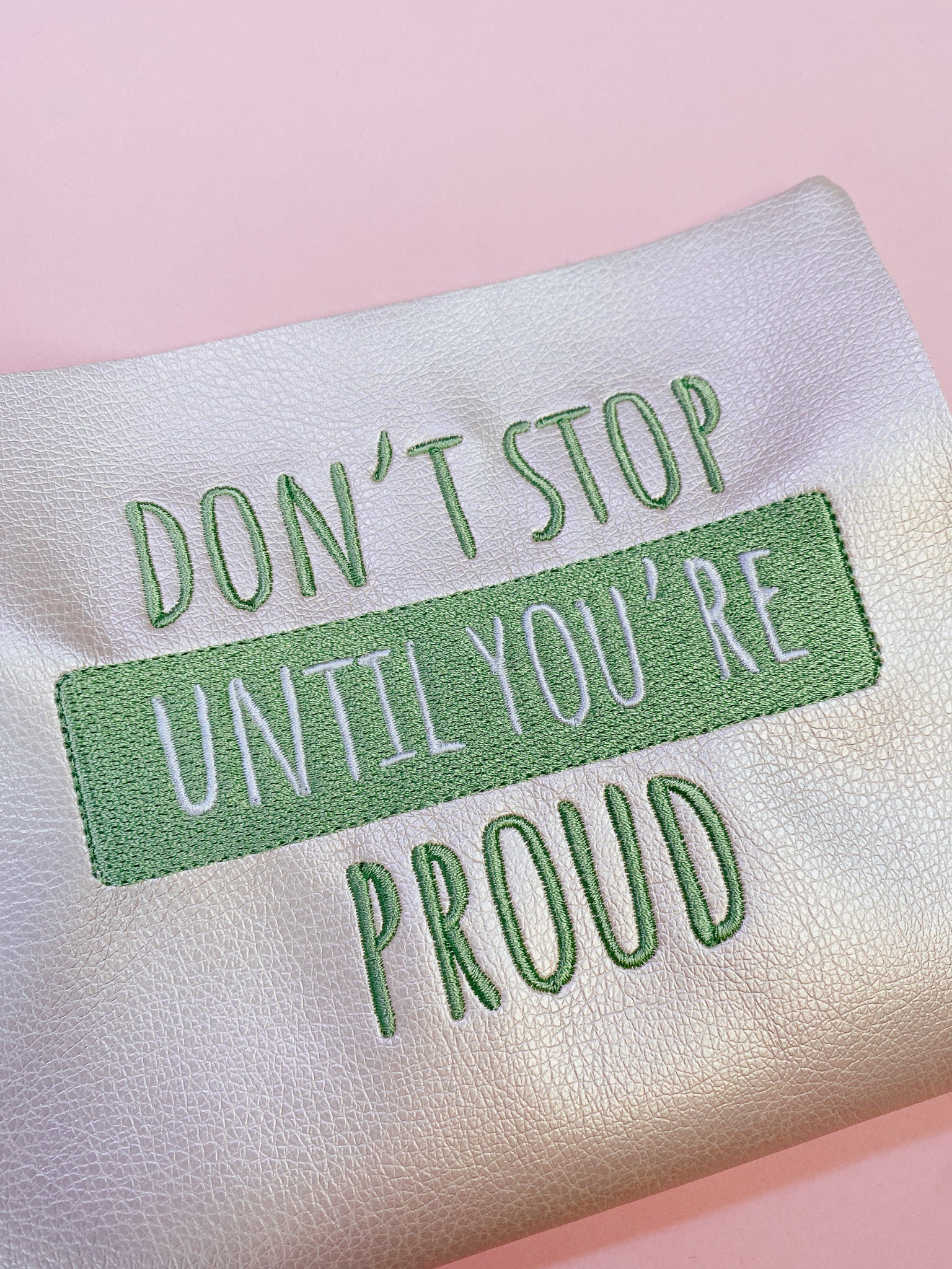 Stickdatei Don't stop you're proud