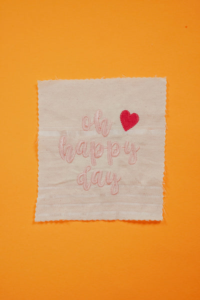 Stickdatei »oh happy day«