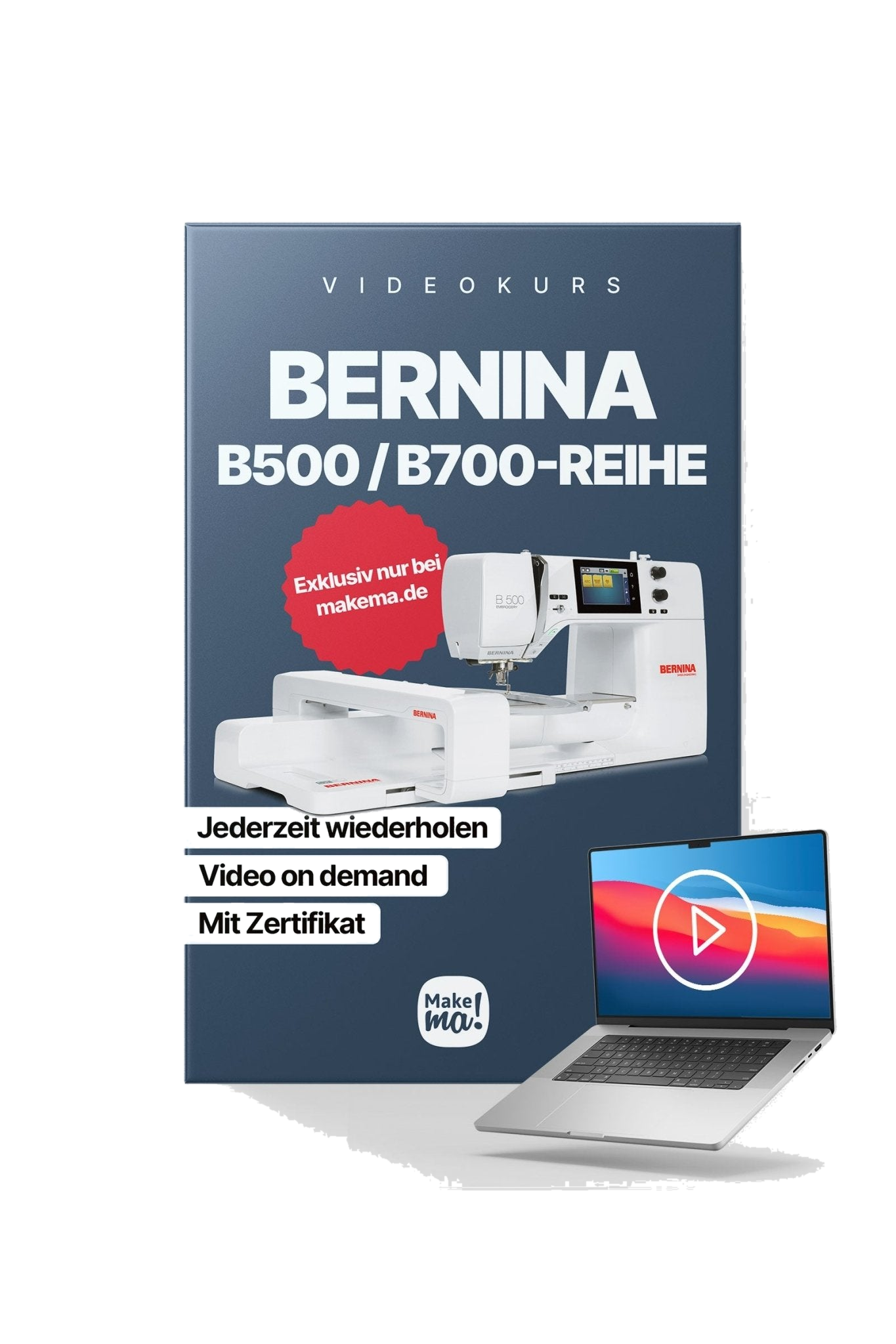 Videokurs BERNINA B500 / B700 Reihe in product view