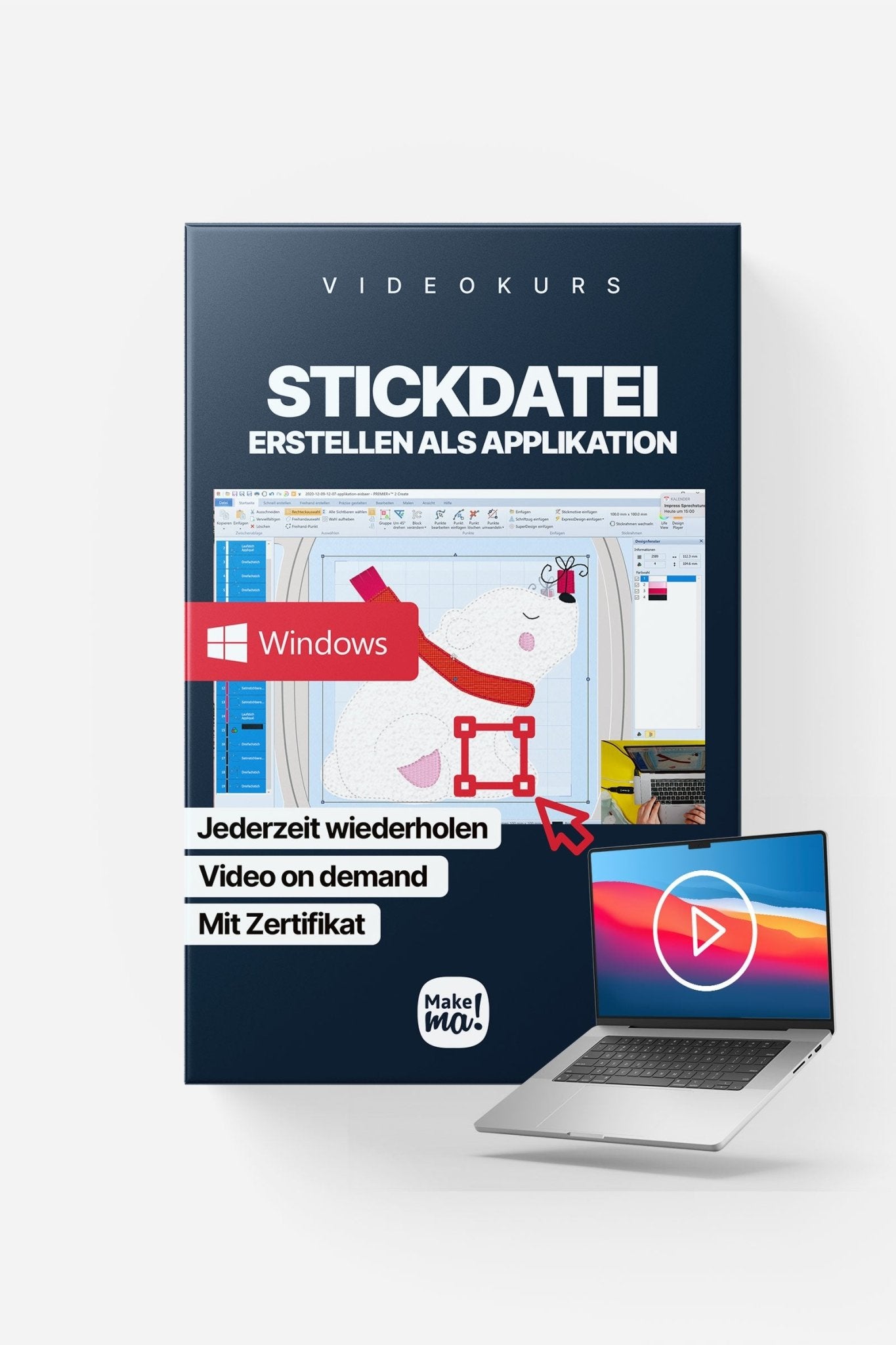 Videokurs: Stickdatei erstellen Applikation (WINDOWS PC) - Make ma!