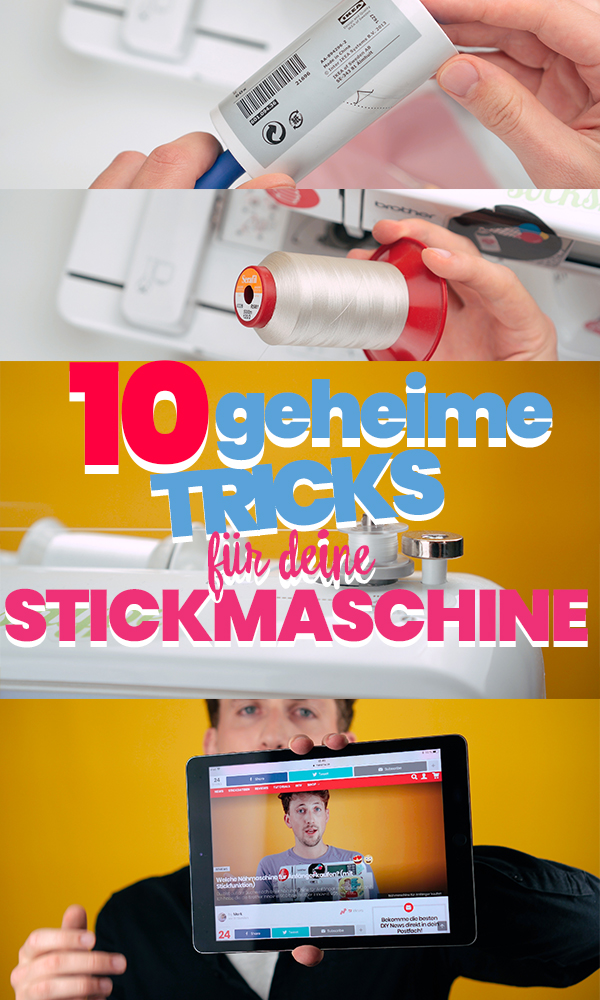 10 geheime Tricks für deine Stickmaschine