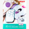 PFAFF creative PETITE SQUARE HOOP (JKL)